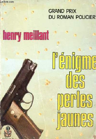 L'enigme des perles jaunes - Collection Calibre 9.