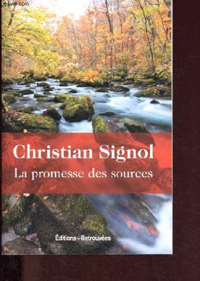 La promesse des sources.