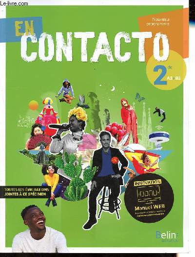 En contacto 2de A2-B1 - Spcimen lve + livre Toutes les valutations avec leurs corrigs ( 2 volumes).