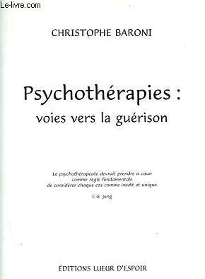 Psychothrapies: voies vers la gurison.