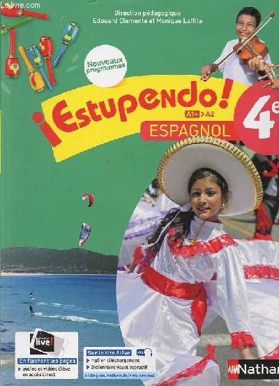 Espagnol 4e - Estupendo ! A1+-A2 - Manuel lve + Cahier d'activits (2 volumes).