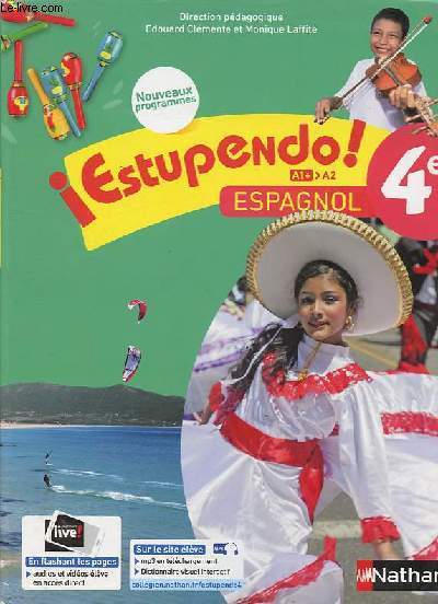 Espagnol 4e - Estupendo ! A1+-A2 - Manuel lve.