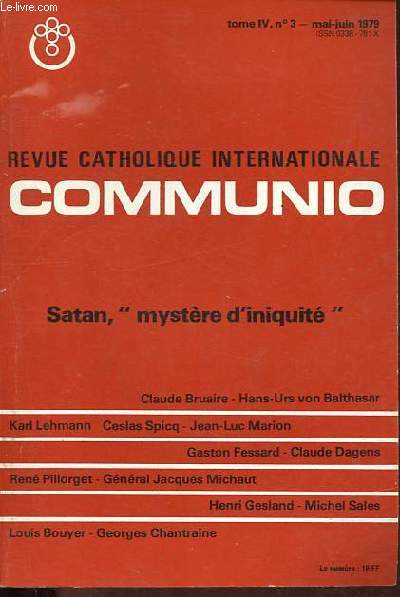 Communio revue catholique internationale Tome IV, n3: Satan, 