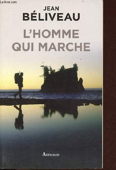 L'homme qui marche.