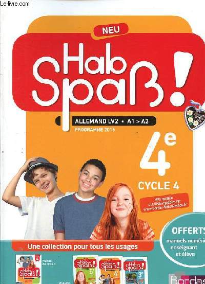 Allemand LV2 4e cycle 4 A1-A2 - Hab Spass ! Neu - Spcimen enseignant + Cahier d'activits version corrige rserve aux enseignants (2 volumes).