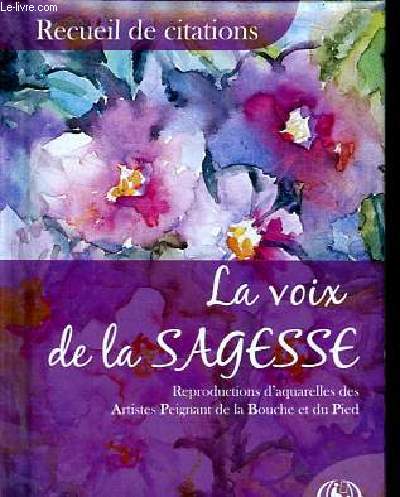 Recueil de citations - La voix de la sagesse.