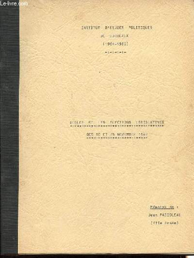 Bgles et les lections lgislatives des 18 et 25 novembre 1962.