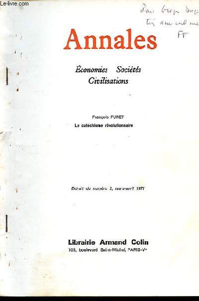Annales - Economies, Socits, Civilisations - Extrait du n2 mars-avril 1971 - Ddicac par l'auteur.