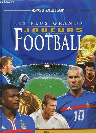 Les plus grands joueurs de football.