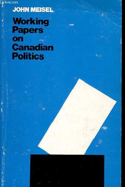Working papers on Canadian politics.