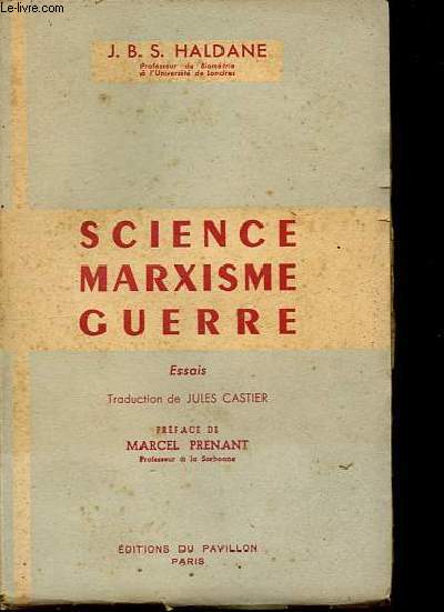 Science - Marxisme - Guerre.