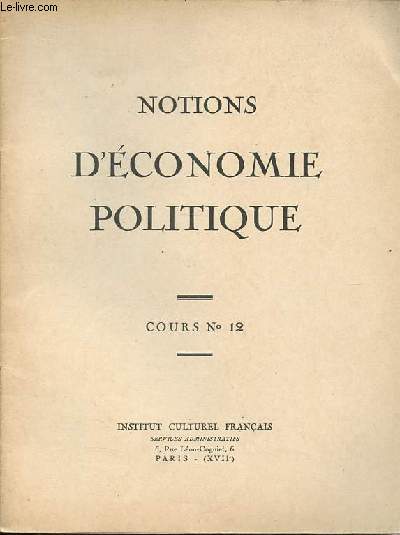 Notions d'conomie politique - Cours n12.