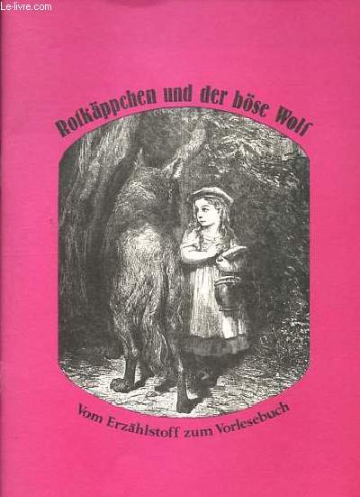 Rofkappchen und der bose Wolf.