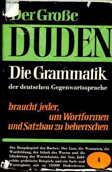 Duden Band 4: Grammatik der deutschen Gegenwartssprache.