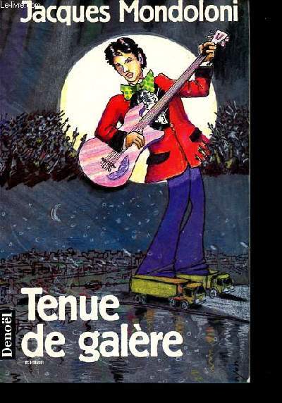 Tenue de galre.