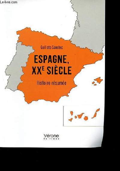Espagne, XXe sicle - Histoire rsume.