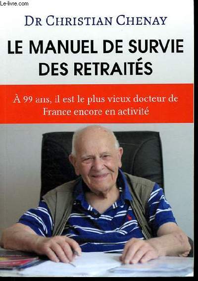 Le manuel de survie des retraits - Guide pratique - Ddicac par l'auteur.