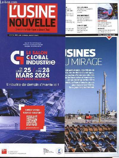 L'usine nouvelle - Demain se fabrique aujourd'hui n3728 mars 2024 - Mga-usines, des promesses  tenir - Atos, l'histoire d'un norme gachis - Franois Hommeril, prsident de la CFE-CGC - Les ppites franaises de l'IA gnrative- Les usines d'armes etc.
