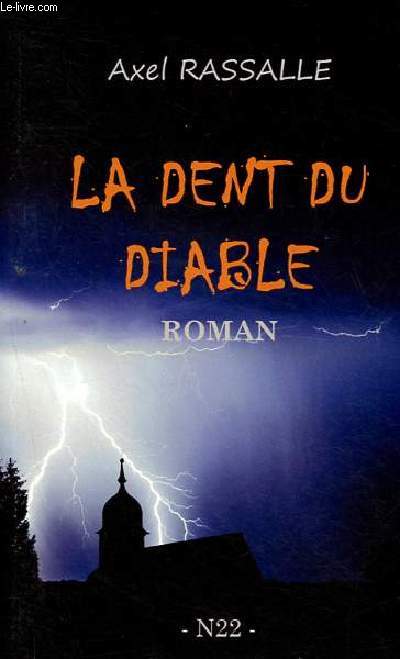 La dent du diable.