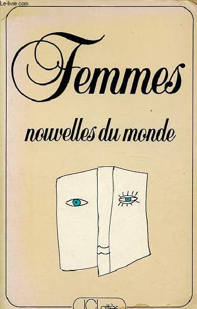 Femmes nouvelles du monde.