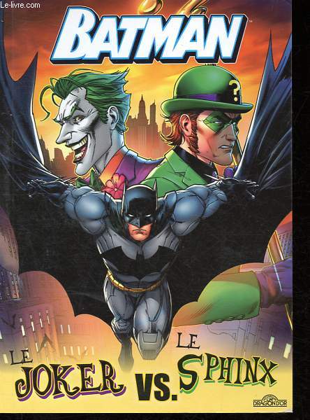 Batman - Le Joker VS. Le Sphinx.
