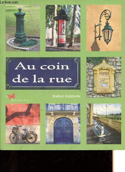Au coin de la rue.