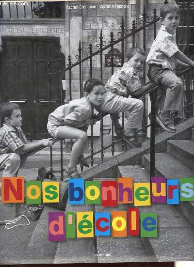 Nos bonheurs d'cole.