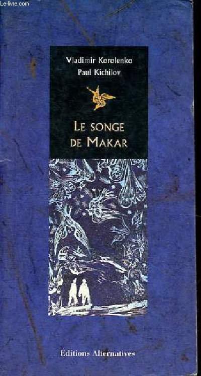 Le Songe de Makar - Collection Pollen.