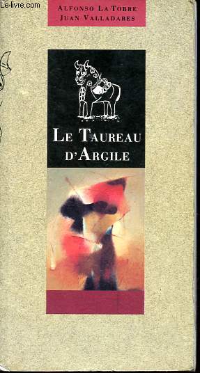 Le Taureau d'argile - Collection Pollen.