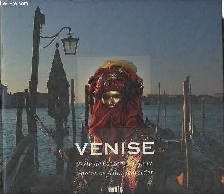 Venise - Collection Couleurs du Monde.