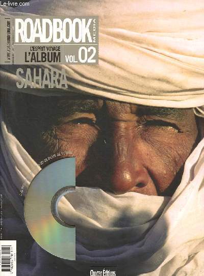 Roadbook Media - L'esprit voyage l'Album n2 : Sahara - DVD inclus - Kingsley, carnet de route d'un clandestin - Antoine de Maximy - Sahara - Hong Kong - Isabella Bird, une anglaise au Far West - Mongolie - Patagonie.