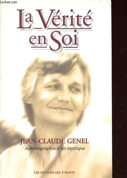 Vrit en soi - Autobiographie d'un mystique.