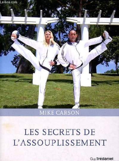 Les secrets de l'assouplissement.