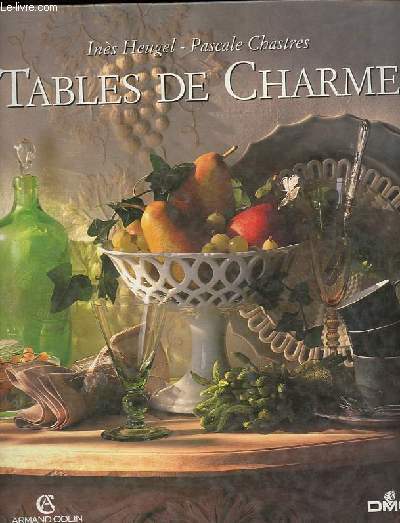 Tables de charme.