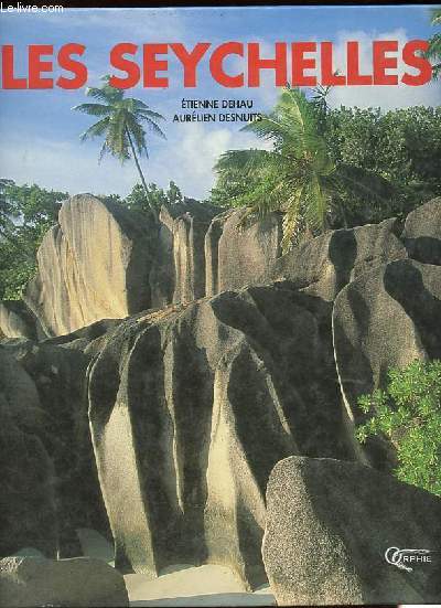 Les Seychelles.