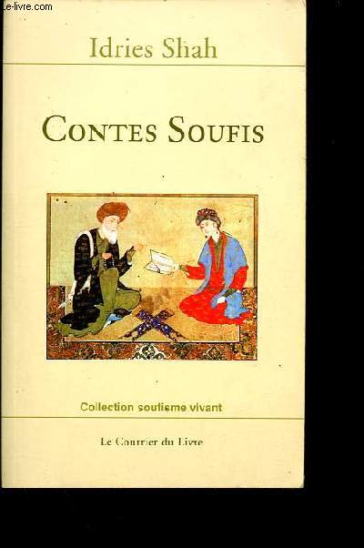 Contes Soufis - Collection Soufisme vivant.