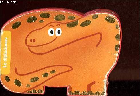 Le diplodocus - Collection Animaux en forme.