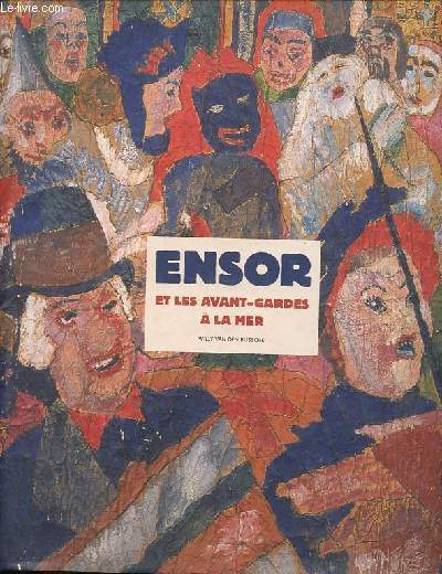 Ensor et les avant-gardes de la mer.