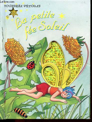 La petite fe Soleil - Collection Poussire d'toiles.