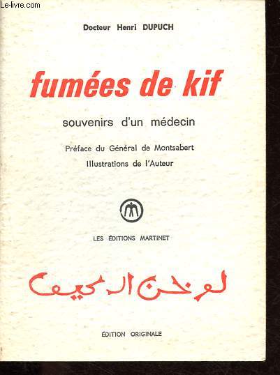 Fumes de kif - Souvenirs d'un mdecin.