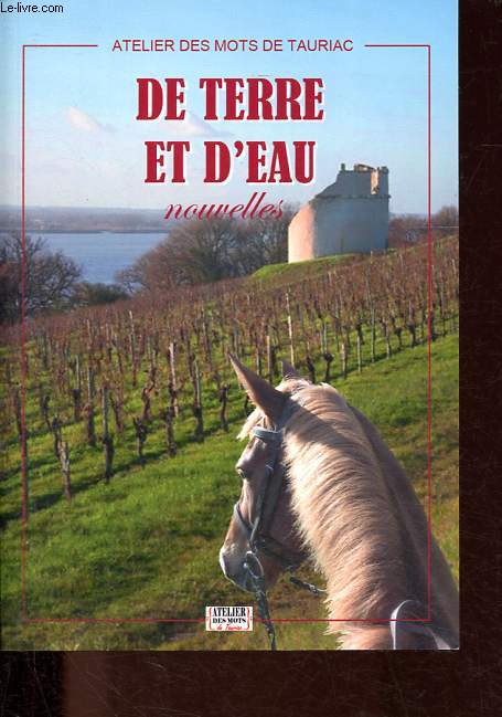 De terre et d'eau.