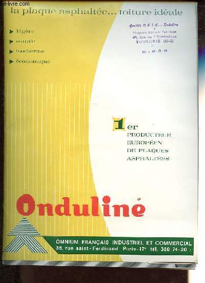 Lot de documents : Onduline - La plaque asphalte...toiture idale.