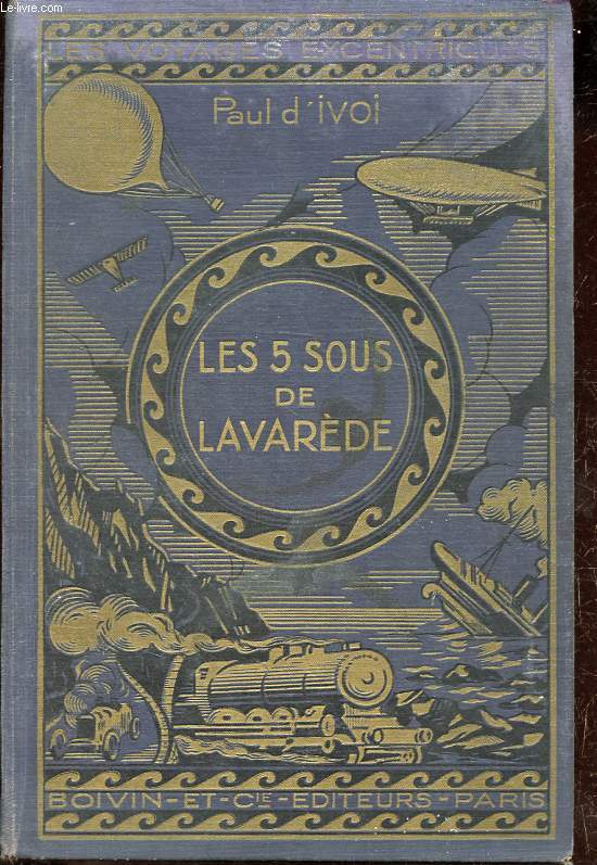 Les cinq sous de Lavarde - Collection Voyages excentriques.