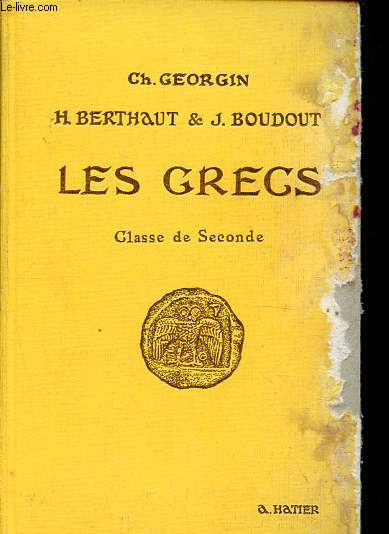 Les Grecs - Classe de Seconde.