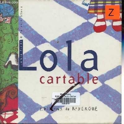 Lola cartable.