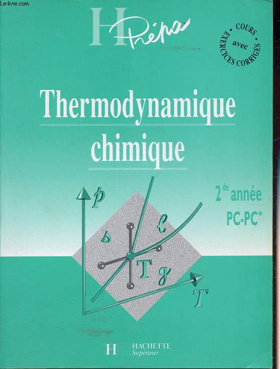 Thermodynamique chimique - 2e anne PC-PC*.