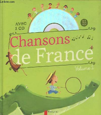 Chansons de France Volume 2 - CD inclus.