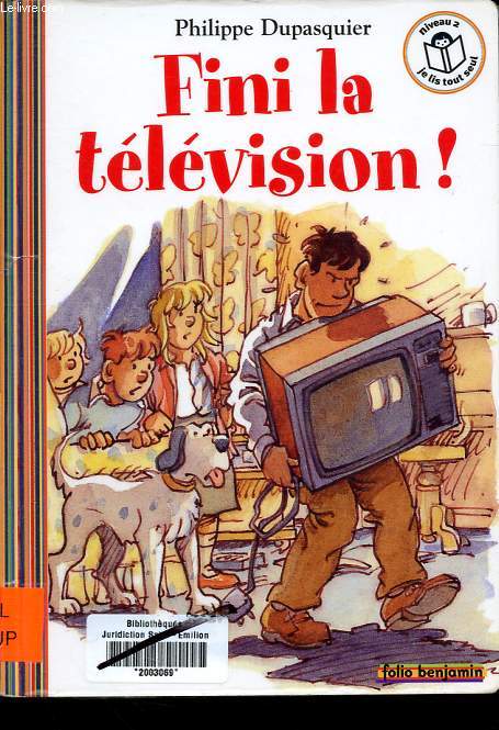 Fini la tlvision ! - Collection Folio benjamin n52.