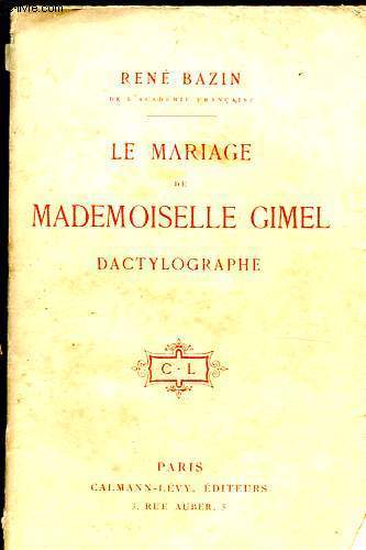 Le mariage de mademoiselle Gimel - Dactylographe.