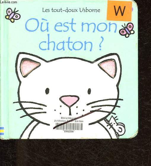 O est mon chaton ? - Collection Les tout-doux Usborne.